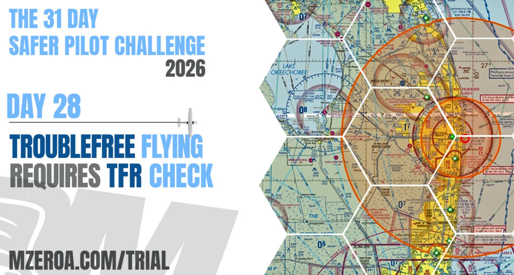 safer pilot challenge 2026 TFR check before every flight