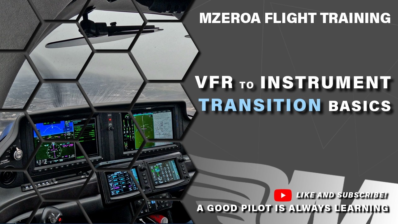 Vfr Instrument Instrument Transition Basics: From VFR to IFR