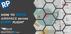 How to Check Airspace Before Every Flight